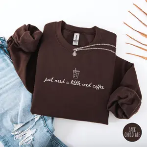 Coffee Sweatshirt Iced Coffee Lover Gift Coffee Lover Sweatshirt Funny Coffee Gift Coffee Shirt Coffee Sweater Trendy Coffee Lover Shirt