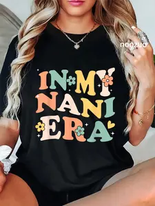 100% Cotton In My Nani Era Funny Sarcastic Groovy Retro Mothers Day T-Shirt