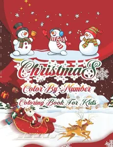 USED-Christmas Color By Number Coloring Book For Kids: 50 Color By Numbers Christmas Coloring Pages for Kids by Press House, Coloring Zone (Paperback)