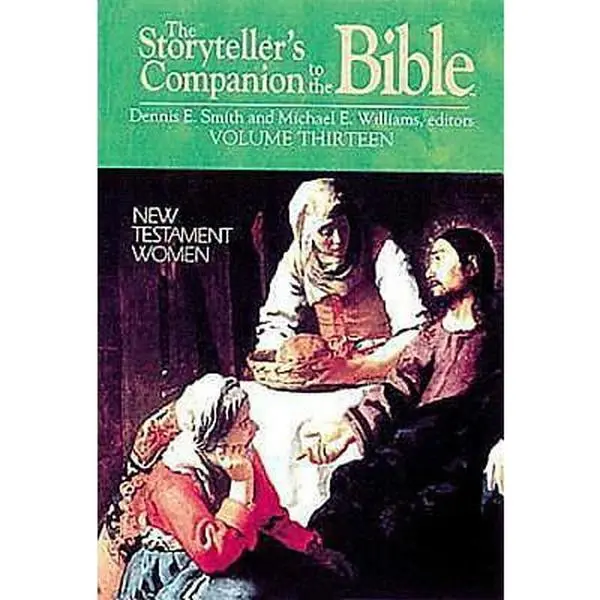 USED Book - The Storyteller's Companion to the Bible Volume 13 New Testament Women by Dennis E. Smith (Hardcover) - english