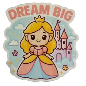 Dream big cute princess waterproof sticker