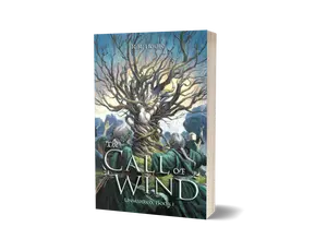 Signed Copy of The Call of Wind (Unmarked book 1) by K.R. House