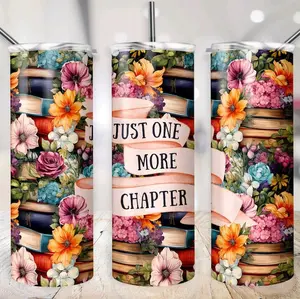 Just One More Chapter • 20oz Tumbler Stainless Steel Cup Sublimation Book Read Floral Drinkware
