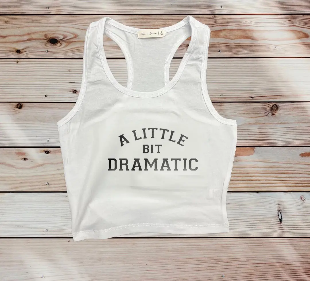 a little bit dramatic crop tank a little bit dramatic crop tank