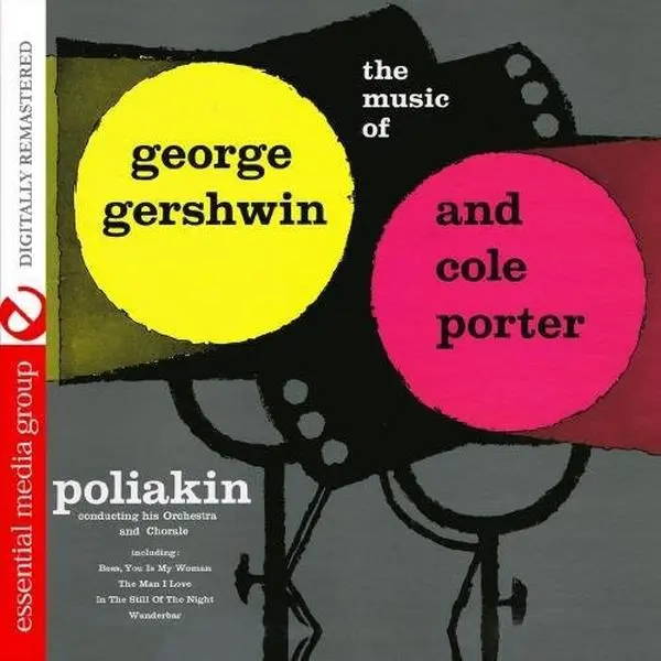 Poliakin Orchestra and Chorale - Music of George Gershwin  [COMPACT DISC - CD]