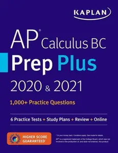 USED-AP Calculus BC Prep Plus 2020 & 2021: 6 Practice Tests + Study Plans + Review + Online by Kaplan Test Prep (Paperback)