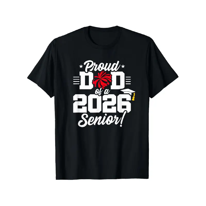 t shirt for men Class of 2026 Senior Cheerleader & Cheer Dad T-Shirt - Graduation Squad Apparel, Loose Fit Comfortable Solid Color Casual Shirt for Cheerleading Events, Prom, Dances - 2026 Graduate Gift