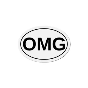 OMG - Oh My God Oval Magnet