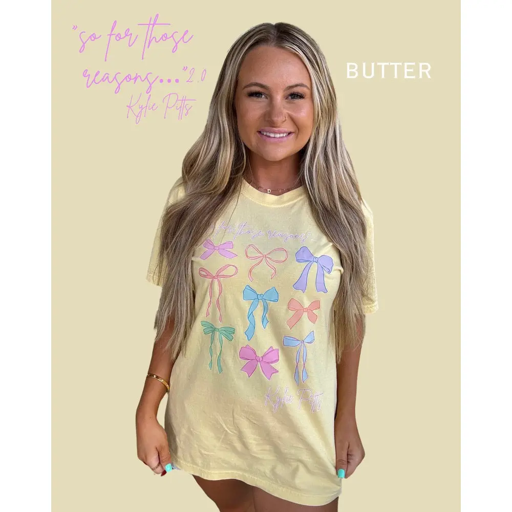 Kylie Pitts SO FOR THOSE REASONS Tshirt Kylie Pitts SO FOR THOSE REASONS Tshirt