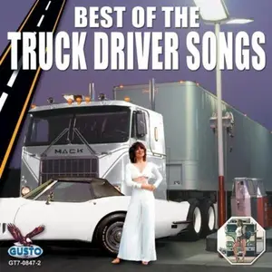 Various Artists - Best Of Truck Driver Songs  [COMPACT DISC - CD]
