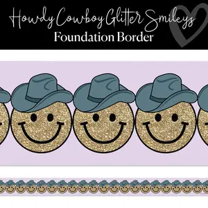 Howdy Cowboy Glitter Smileys Bulletin Board Border