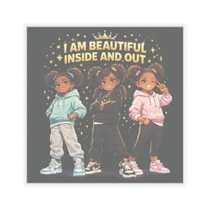 I Am Beautiful Inside and Out Sticker | Empowered Girls Kiss-Cut Sticker