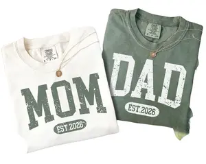 Comfort Colors Mom Dad Est 2026 T-Shirt Matching Family Tee New Parents Gift Pregnancy Announcement Shirt Cute Couple Mom Dad Outfit Gift