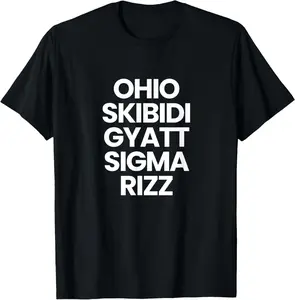 100% Cotton Ohio Skibid1  Sigma Rizz T-Shirt