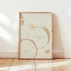 [No Frame] Romantic Coffee Stain Art Print - "How Do You Like Your Coffee?" - Perfect for Kitchen or Coffee Bar Decor