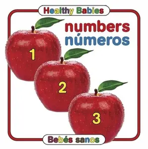 USED-Healthy Babies: Numbers/Numeros by Chosen Spot Publishing (Board book)