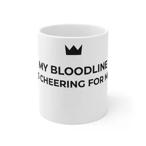 My Bloodline is Cheering for Me - Classic Bold Mug