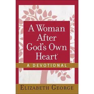 USED-A Woman After God's Own Heart--A Devotional by George, Elizabeth (Hardcover)