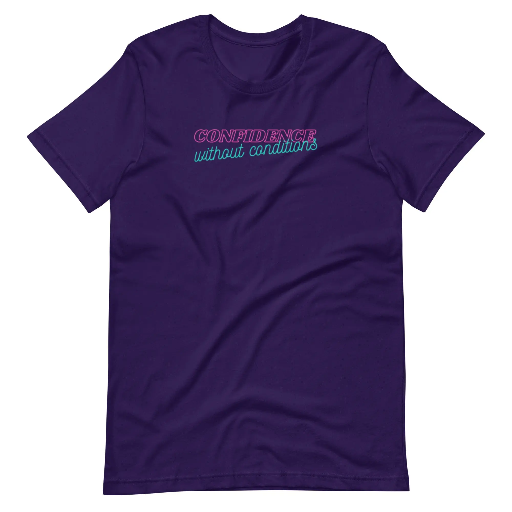 Confidence Without Conditions T-Shirt | Feminist Empowerment Graphic Tee