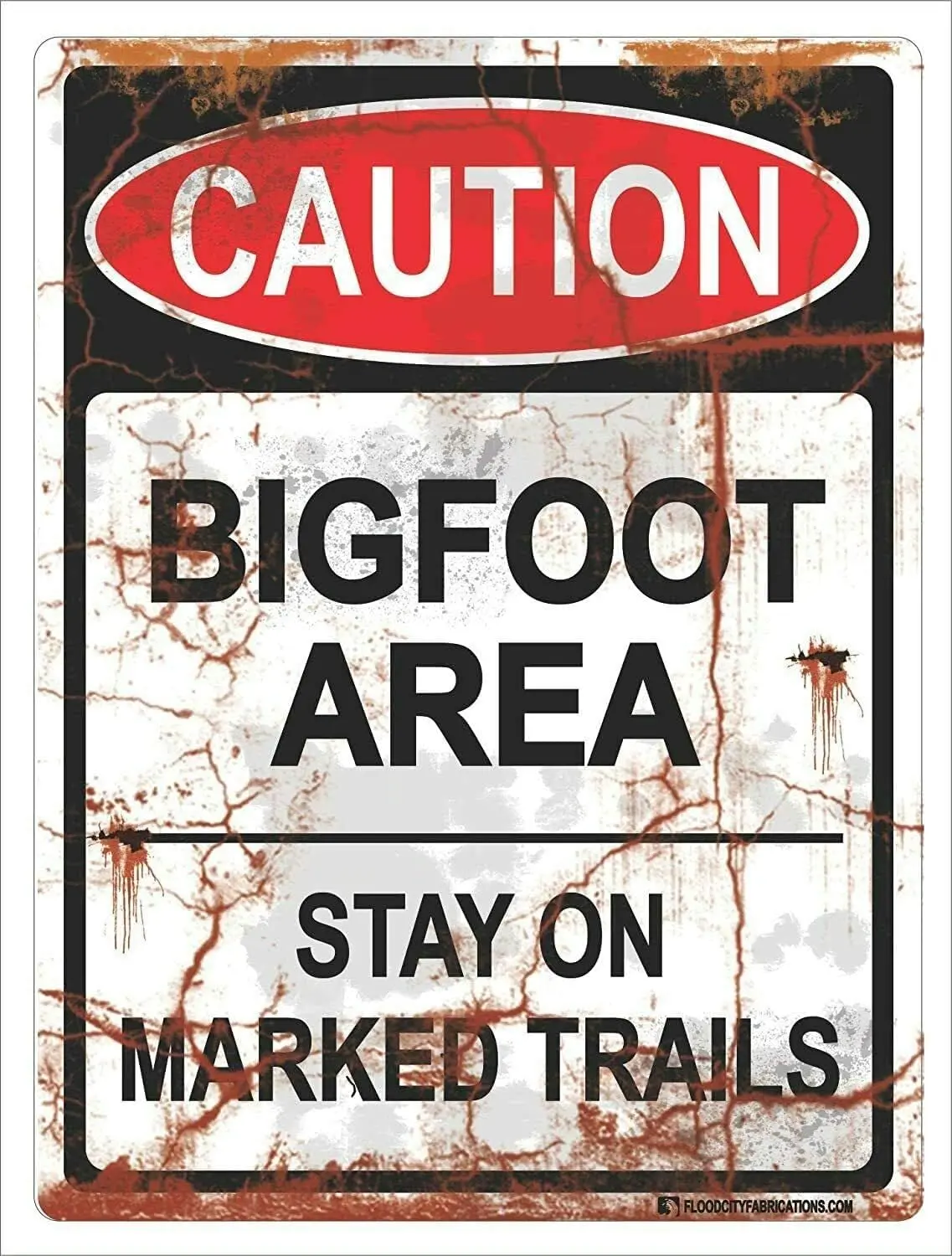 Caution Bigfoot Area Stay On Marked Trails Hiking Camping Tin Metal Sign 12"X8"