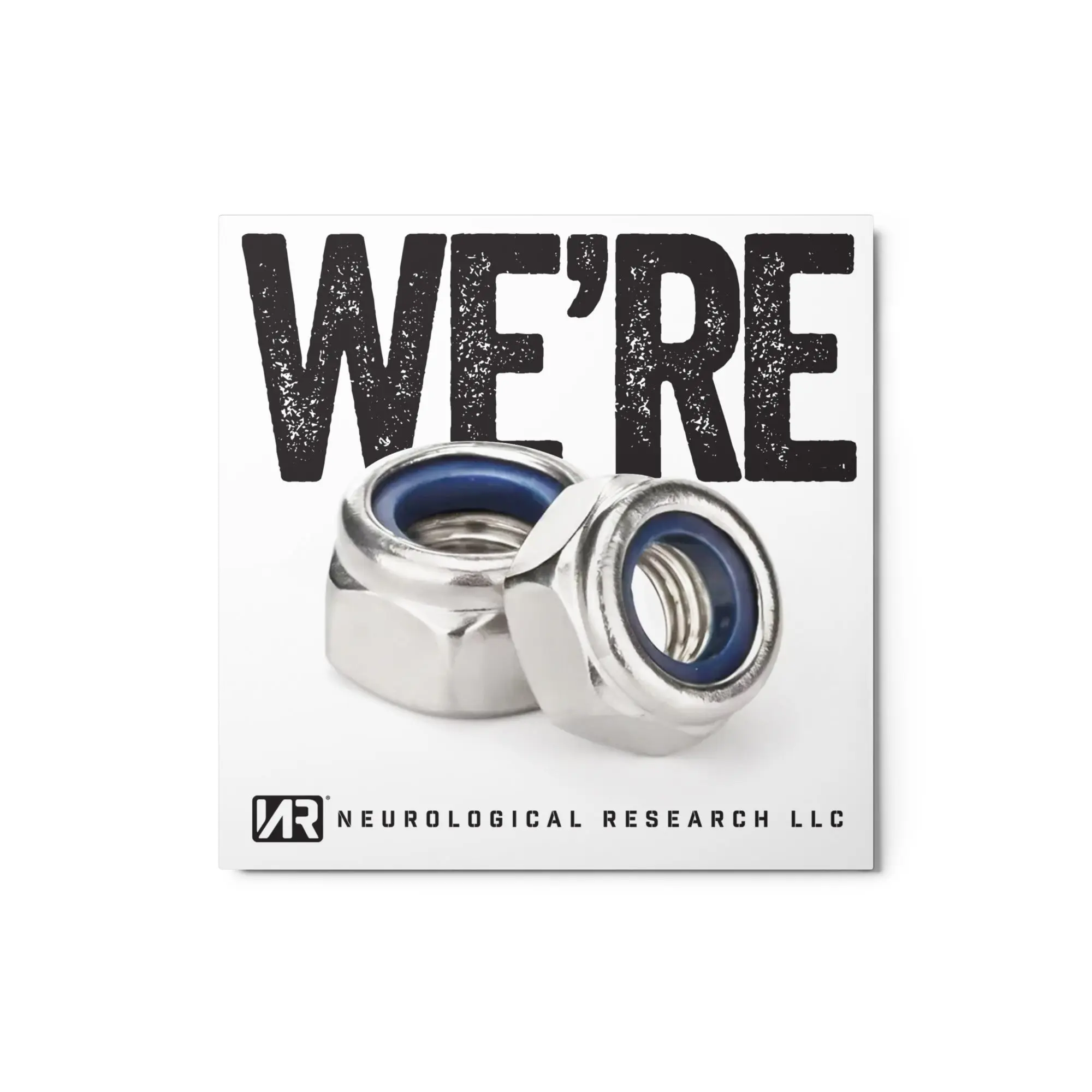WE'RE - Metal prints