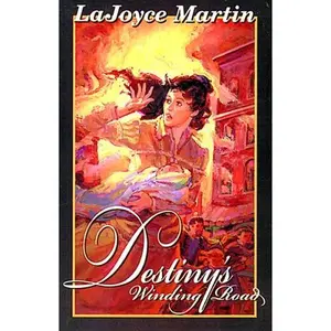 USED Book - Destiny's Winding Road by Lajoyce Martin (Hardcover) - english