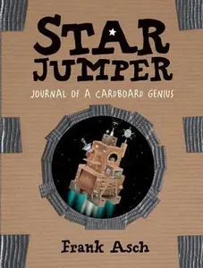 USED-Star Jumper: Journal of a Cardboard Genius by Asch, Frank (Paperback)