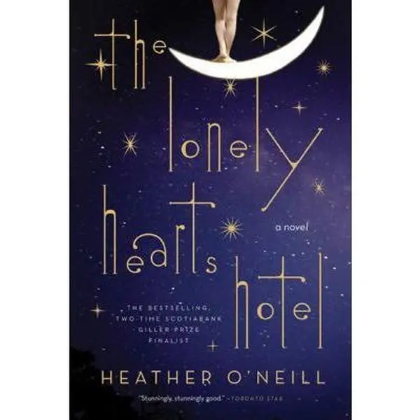 USED Book - The Lonely Hearts Hotel: A Novel by Heather O'Neill (Paperback) - english