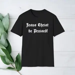 Kingdom Come: Deliverance II "Jesus Christ Be Praised" T-Shirt