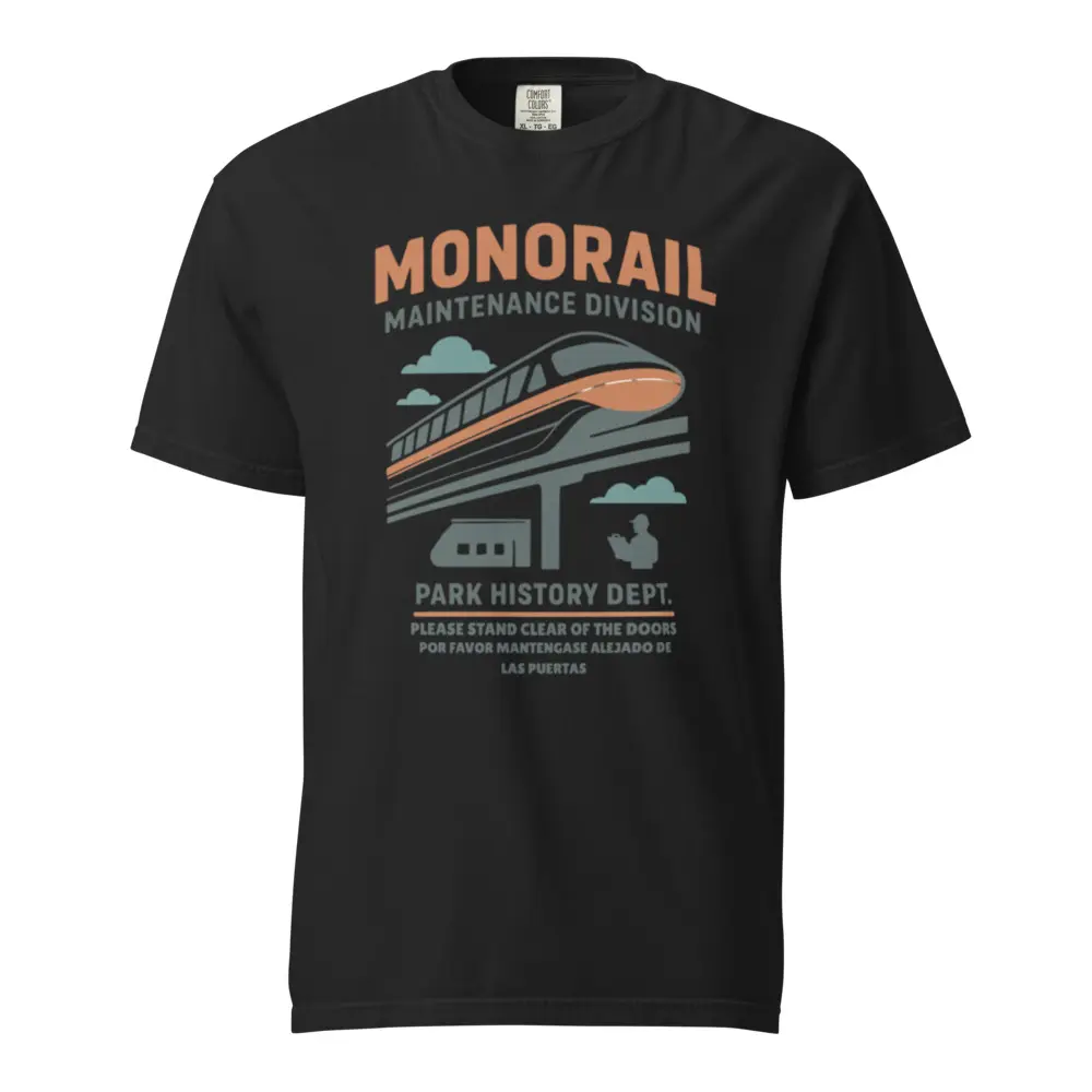 Monorail Maintenance Department | Park theme shirt | Comfort Colors