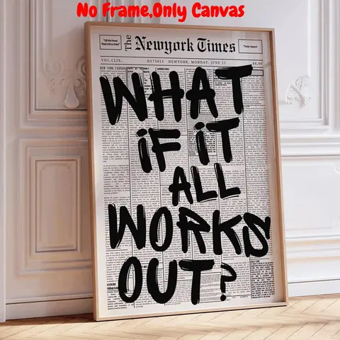 What If It All Works Out Print, Positive Quote Wall Art (No Frame), Unframed Wall Art, Modern Affirmation Poster, Wall Decor for Home Living Room and Bedroom, Ornaments, Decorative Artwork, Canvas Prints