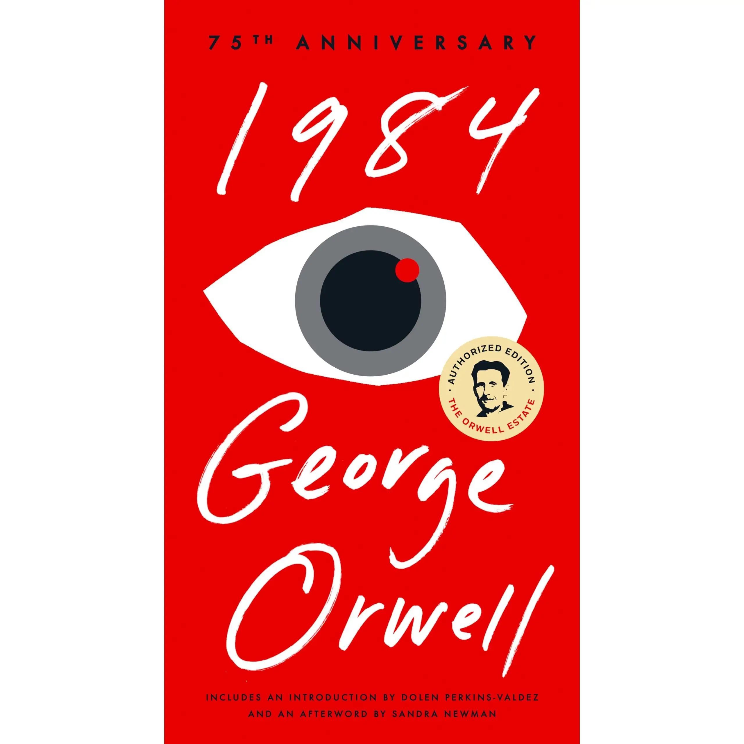 1984: 75th Anniversary -- George Orwell - Mass Market Paperbound