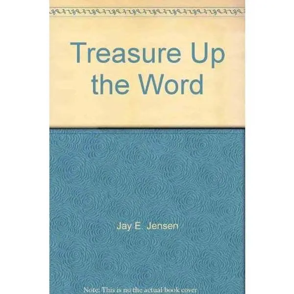 USED Book - Treasure up the Word by Jay E. Jensen (Paperback) - english