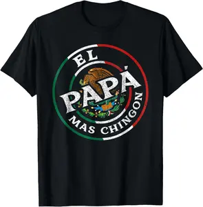 Father's Day El Papa Mas Chingon Funny Mexican Dad Spanish T-Shirt Pure Cotton Graphic Tees: Unisex Gifts for Men Menswear Soft