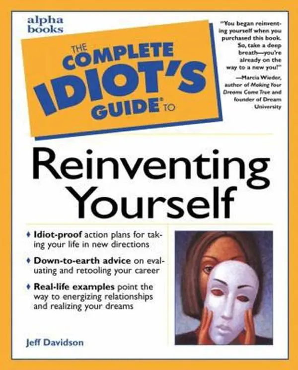 USED Book - The Complete Idiot's Guide to Reinventing Yourself by Jeff Davidson (Paperback) - english