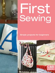 USED-First Sewing: Simple Projects for Beginners by Brown, Cheryl (Paperback)