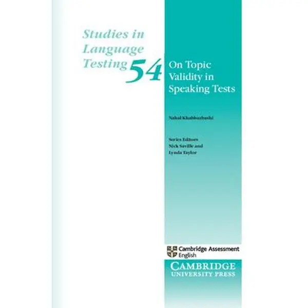 USED-On Topic Validity in Speaking Tests by Khabbazbashi, Nahal (Paperback)