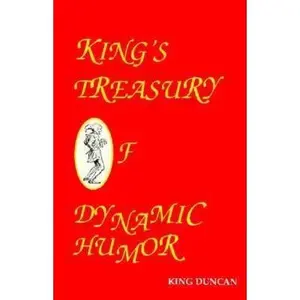USED-King's Treasuty of Dynamic Humor by Duncan, King (Hardcover)