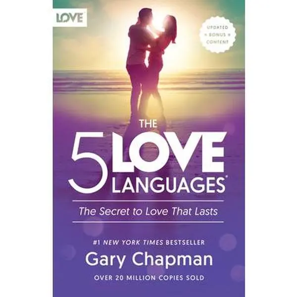 The 5 Love Languages: The Secret to Love That Lasts -- Gary Chapman - Paperback