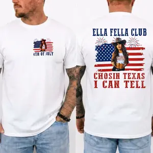 Ella Fella Club Western Cowgirl Shirt, Chosin Texas I Can Tell Country Music Tee, Patriotic Rodeo Graphic T-Shirt, 4th of July Gift