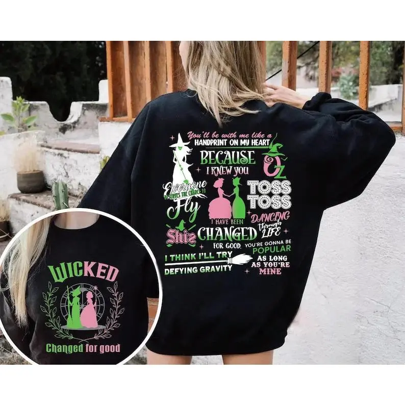 Changed For Good Sweatshirt Hoodie, Wicked Defy Gravity Sweatshirt, Wicked Sweatshirt, Witch Pink And Green Shirt, Wizard of Oz shirt Broomstick