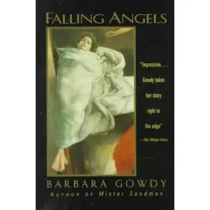 USED-Falling Angels by Barbara Gowdy (Paperback)