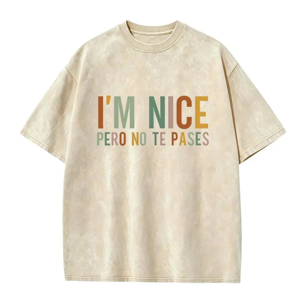 I'm Nice Pero No Te Pases Shirt Mexican Women Mexico Shirt Latina Shirt Spanish Mexicana Shirt Puerto Rico Shirt