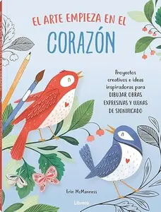 USED-ARTE EMPIEZA EN EL CORAZON, EL by ERIC MCMANNESS (Paperback)
