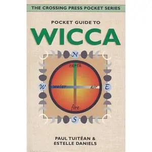 USED-Pocket Guide to Wicca (The Crossing Press Pocket Series) by Paul Tuitean (Paperback)
