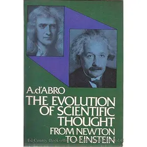 USED-Evolution of Scientific Thought by A. D'Abro (Paperback)