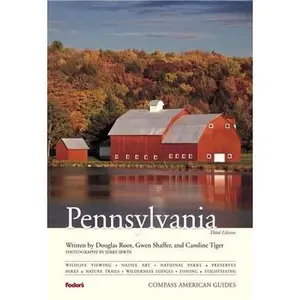 USED-Compass American Guides: Pennsylvania, 3rd Edition (Full-color Travel Guide) by Douglas L. Root (Paperback)
