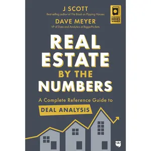 Real Estate by the Numbers: A Complete Reference Guide to Deal Analysis Paperback – November 15, 2022