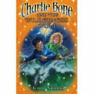 USED-Charlie Bone and the Wilderness Wolf (The Children of the Red Kng, #6) by Jenny Nimmo (Paperback)