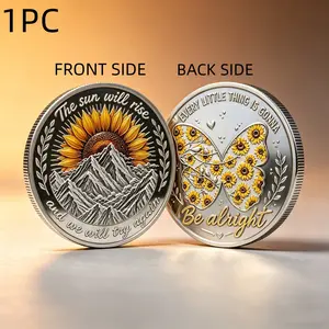 1PC Inspirational Message Collectible Coin, Alloy 3D Relief Commemorative Medal, Sunflower Butterfly Hope Theme Decorative Collection Piece, Positive Motivation Souvenir, Gift For Loved Ones, Friends, Teachers, Colleagues, Suitable For Graduation Season,
